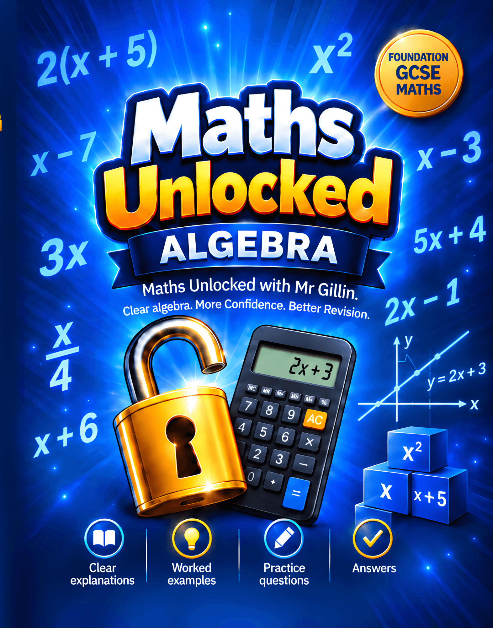 Front cover of Maths Unlocked: Algebra, Foundation GCSE Maths workbook