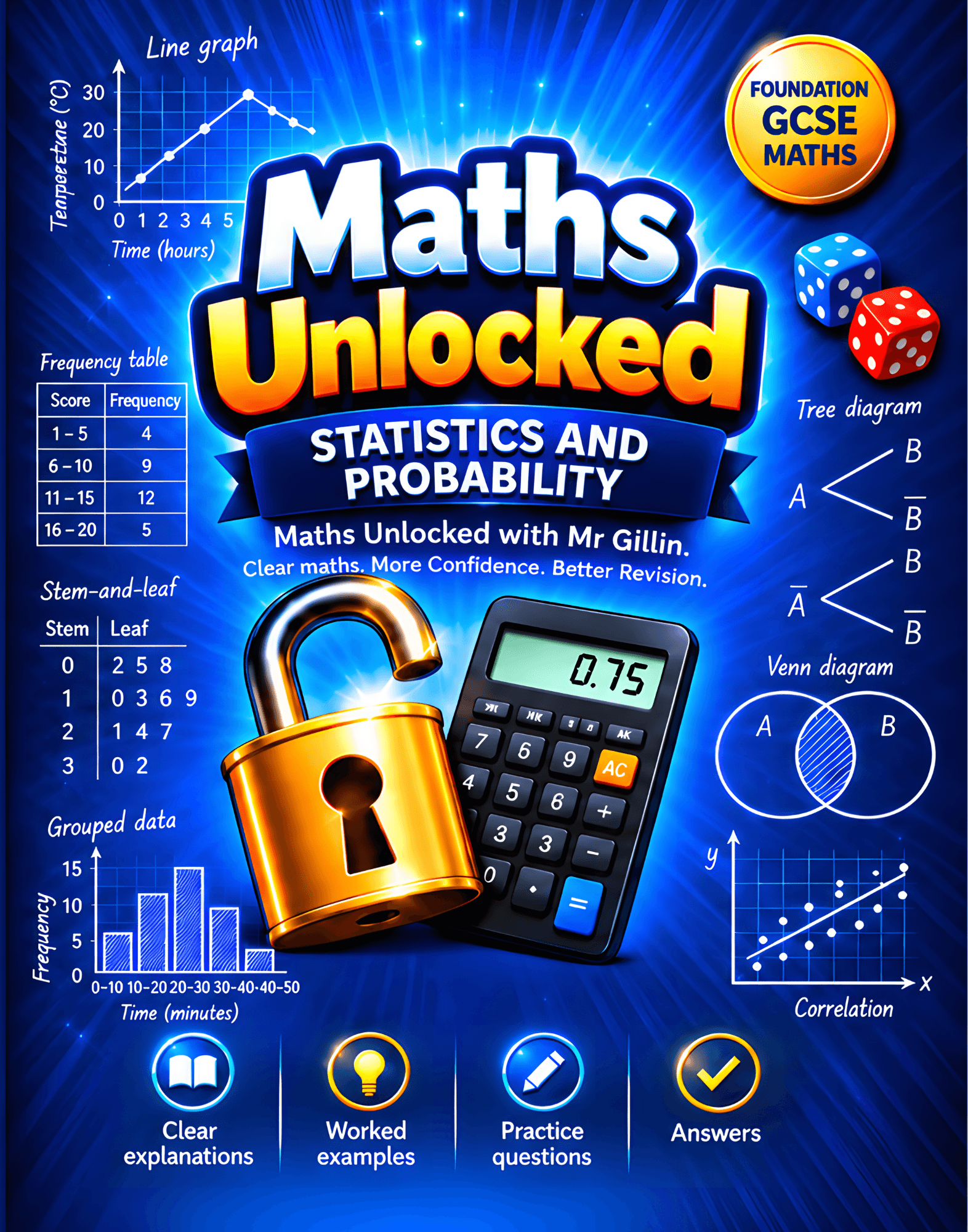 Front cover of Maths Unlocked: Statistics and Probability, Foundation GCSE Maths workbook