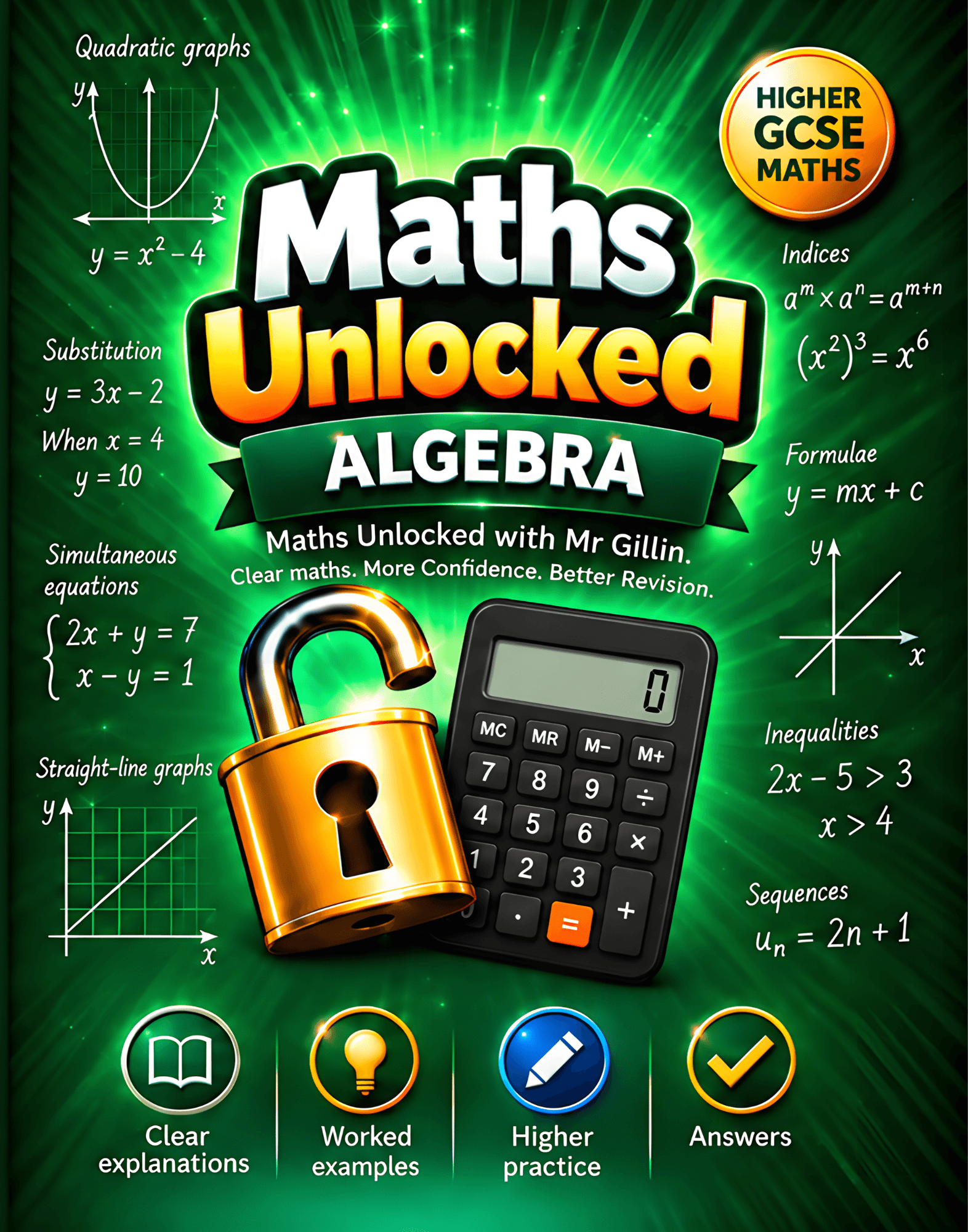Front cover of Maths Unlocked Higher: Algebra, Higher GCSE Maths workbook