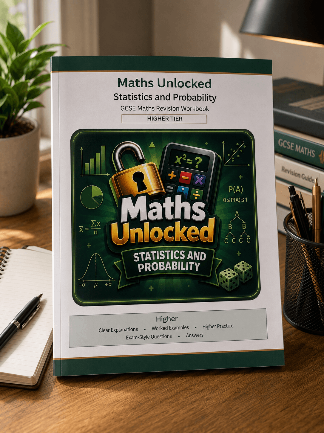 Maths Unlocked Higher: Statistics and Probability Higher GCSE Maths revision workbook cover
