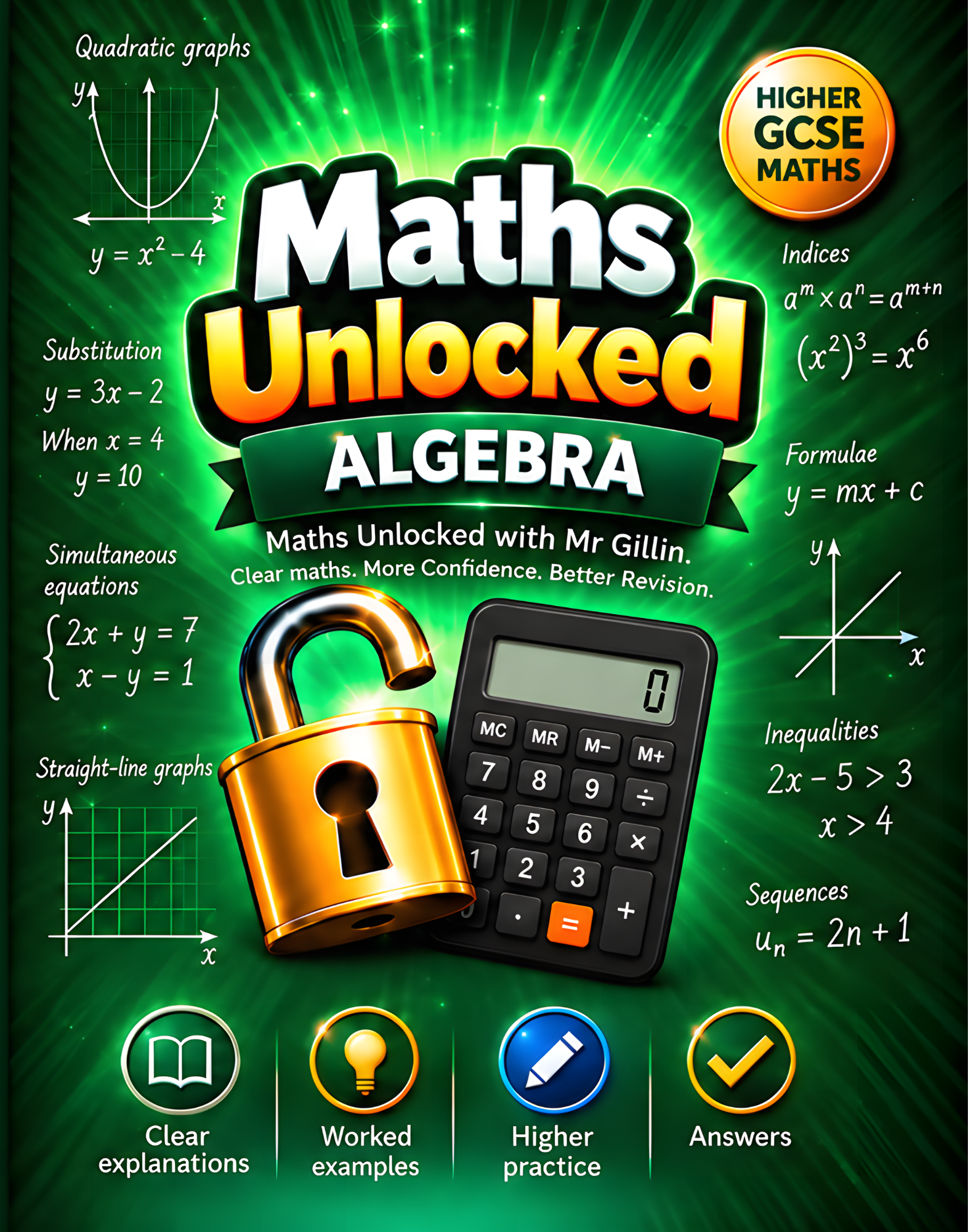 Front cover of Maths Unlocked Higher: Algebra, Higher GCSE Maths workbook